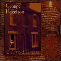 George Harrison, 12 Arnold Grove