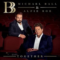 Michael Ball & Alfie Boe, Together