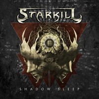 Starkill, Shadow Sleep