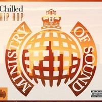 Various Artists, Ministry of Sound: Chilled Hip-Hop