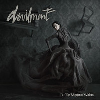 Devilment, II - The Mephisto Waltzes