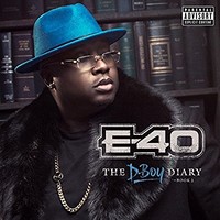E-40, The D-Boy Diary: Book 2