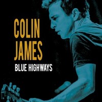 Colin James, Blue Highways