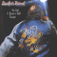 Lucifer's Friend, I'm Just A Rock 'n' Roll Singer