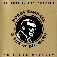 Bobby Kimball, Tribute to Ray Charles - 50th Anniversary