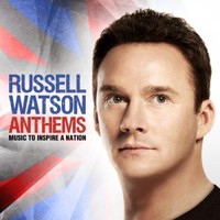 Russell Watson, Anthems: Music to Inspire a Nation
