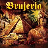 Brujeria, Pocho Aztlan