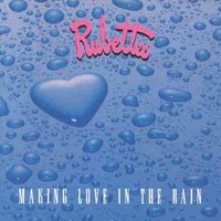 The Rubettes, Making Love In The Rain