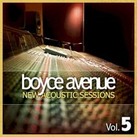 Boyce Avenue, New Acoustic Sessions, Vol. 5