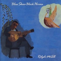 Ralph McTell, Blue Skies Black Heroes