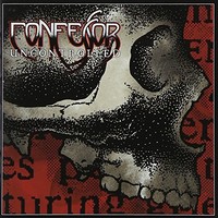 Confessor, Uncontrolled