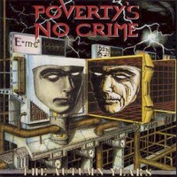 Poverty's No Crime, The Autumn Years