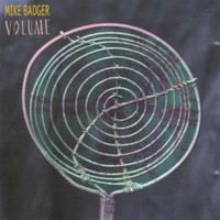 Mike Badger, Volume