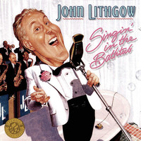 John Lithgow, Singin' In The Bathtub