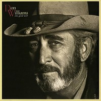 Don Williams, One Good Well