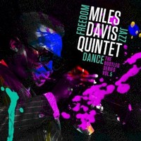 Miles Davis Quintet, Freedom Jazz Dance: The Bootleg Series, Vol. 5
