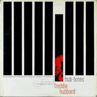 Freddie Hubbard, Hub-Tones