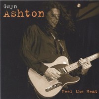 Gwyn Ashton, Feel The Heat