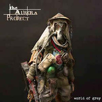 The Aurora Project, World Of Grey