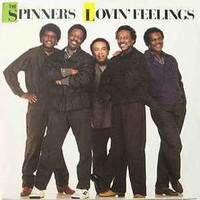The Spinners, Lovin' Feelings