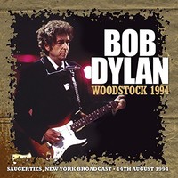 Bob Dylan, Woodstock 1994