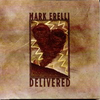 Mark Erelli, Delivered