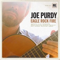 Joe Purdy, Eagle Rock Fire