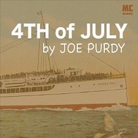 Joe Purdy, 4th of July