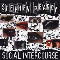 Stephen Pearcy, Social Intercourse