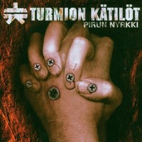 Turmion Katilot, Pirun Nyrkki