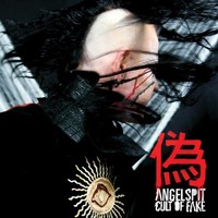 Angelspit, Cult Of Fake