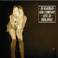Jo Harman & Company, Live At Hideaway