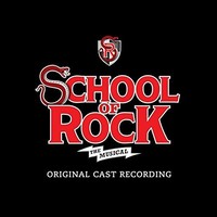 Andrew Lloyd Webber, School of Rock - The Musical