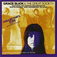 Grace Slick & The Great Society, Collector's Item From the San Francisco Scene