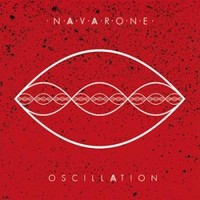 Navarone, Oscillation