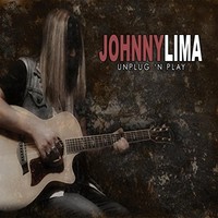 Johnny Lima, Unplug 'n Play