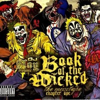 DJ Clay, Book of the Wicked: The Mixxtape Chapter One