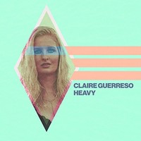 Claire Guerreso, Heavy
