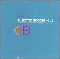 Dave Clarke, Electro Boogie, Vol. 2: The Throw Down