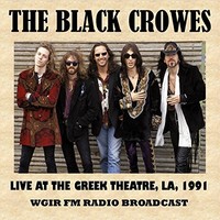The Black Crowes, Live at the Greek Theatre, LA, 1991 (FM Radio Broadcast)