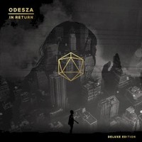 ODESZA, In Return (Deluxe Edition)