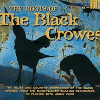 Various Artists, The Roots Of The Black Crowes