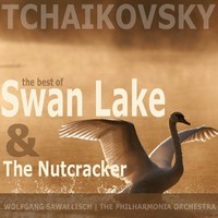 Wolfgang Sawallisch & The Philharmonia Orchestra, Tchaikovsky: The Best of Swan Lake and The Nutcracker
