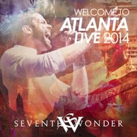 Seventh Wonder, Welcome to Atlanta Live 2014