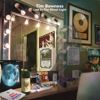 Tim Bowness, Lost In The Ghost Light