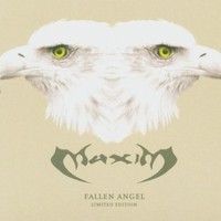 Maxim, Fallen Angel