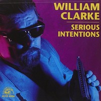 William Clarke, Serious Intentions