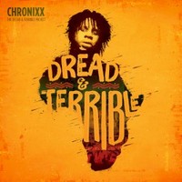 Chronixx, Dread & Terrible
