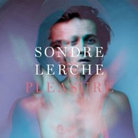 Sondre Lerche, Pleasure
