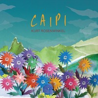 Kurt Rosenwinkel, Caipi